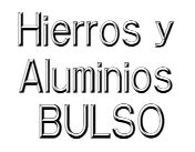 Hierros y Aluminios Bulso